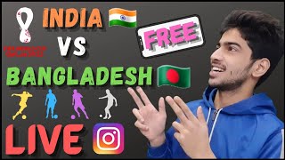 Watch INDIA🇮🇳 vs 🇧🇩BANGLADESH Football Match LIVE On MOBILE For FREE ⚽️😉 INDIAN FOOTBALL TEAM LIVE 🤩