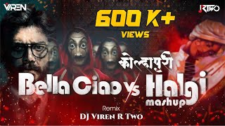 Money  Heist  Season 5 Bella Ciao Vs Kolhapuri Halgi Mashup  | Viren R Two Remix | 2021 Mashup