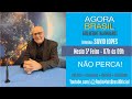 AGORA BRASIL 25/07 | Quinta-Feira