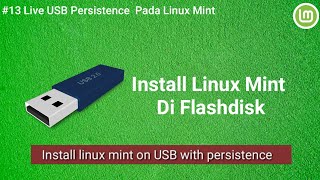 USB live persistence pada linux mint