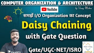 Computer Organization #67: Daisy Chaining in Computer Organization| Gate Question on Perfomance Gain