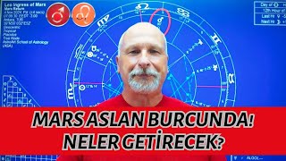 MARS ASLAN BURCUNDA! NELER GETİRECEK?