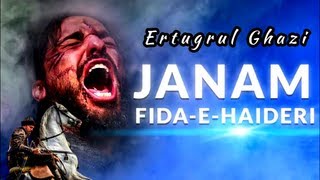 Janam Fida-e-Haideri || Ertugrul Ghazi || Its Momo