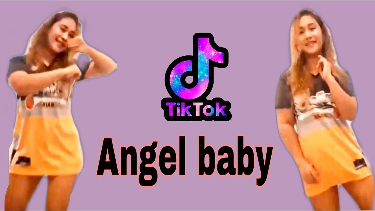 Angel Baby Tiktok Dance Youtube
