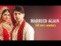 Married Again On Zee World (season 1) || Full Story Summary In English: Yash And Aarti's Love Story
