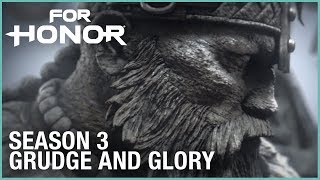 For Honor: Season 3 Teaser Grudge And Glory | Trailer | Ubisoft [NA]