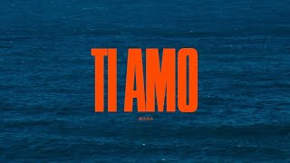 Mouka - Ti Amo ( Music )