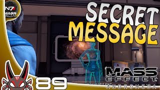 "Secret Message" E89 | Mass Effect Andromeda