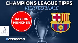 CHAMPIONS LEAGUE TIPPS 2020 ⚽️ Viertelfinale: FC Barcelona vs FC Bayern München [Wett-Vorhersage] 🏆