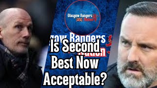 Rangers FC: Is 2nd Best Now Acceptable?