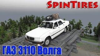 SpinTires обзор мода ( ГАЗ 3110 Волга для 25.12.15 )