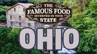 What Famous Food Was Invented in Ohio?