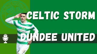 Celtic Storm Dundee United