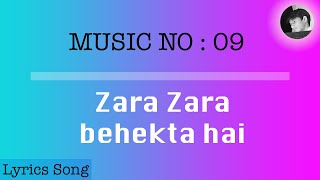 Zara Zara behekta hai | Lyrics with English subtitles.