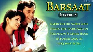 Barsaat movie all songs Jukebox | Bobby Deol, Twinkle Khanna | 90's Super Hit Songs | INDIAN MUSIC