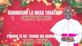 🔴LIVE: ADHIMISHO LA MISA TAKATIFU YA SHEREHE YA KRISMASI PAROKIA YA YOMBO VITUKA