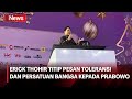 Pesan Erick ke Prabowo di Acara Natal Diduga Bermuatan Dukungan