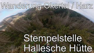 Wandern im Harz - Stempelstelle HWN 119 / Hallesche Hütte - Ahrendsberger Klippen / Okertal