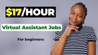 Virtual Assistant Jobs for Beginners & How To Get them
