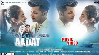 Teri Aadat Song : Siddharth Nigam ( Official Video ) Ft. Anushka Sen | Abhi Dutt | Latest Song 2021