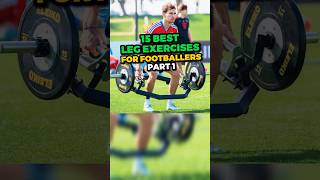 15 Best Leg Exercises for Footballers Part 1 #shorts