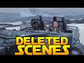 Star Wars The Force Awakens: All Deleted Scenes Review!