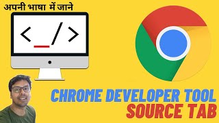 Chrome DevTools Complete Course - Learn to debug your frontend code | Source Tab | part-6