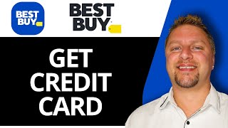 How to Get Best Buy Credit Card | Best Buy Tutorial 2026