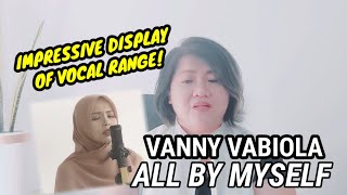 VANNY VABIOLA - ALL BY MYSELF ( CELINE DION ) COVER - REACTION VIDEO