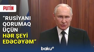 Putin hərbi çevrilişə cəhdlə bağlı xalqa müraciət etdi