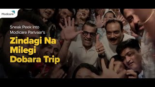 Mr. Samir Krishan Modi and Modicare Parivaar took a very special trip to Spain in ZNMD style.