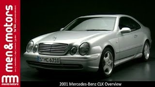 2001 Mercedes-Benz CLK Overview