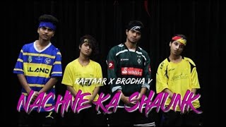 Raftaar x Brodha V - Naachne Ka Shaunq || team india presents choreography by deepanshu gautam