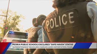 Peoria Public Schools reaffirms ‘safe haven’ policy amid immigration deportation raid fears