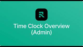 Time Clock Overview Admin