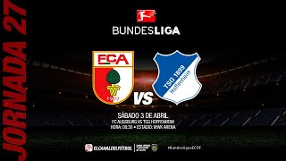 Partido Completo: FC Augsburg vs TSG Hoffenheim | Jornada 27 | Bundesliga