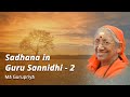 086 - Sadhana in Guru Sannidhi - Part 2 | Swamini Ma Gurupriya