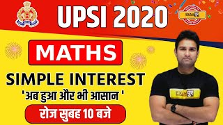 UPSI 2020 || MATHS BY MOHIT SIR || SIMPLE INTEREST || @LIVE 10 AM