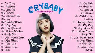 CryBaby Full Album  - Melaniemartinez  2021