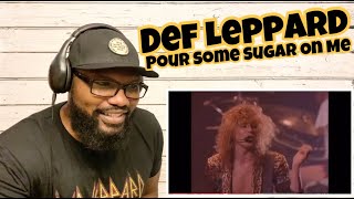 Def Leppard - Pour Some Sugar On Me | REACTION