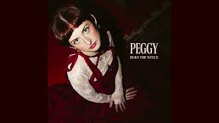 PEGGY - BURN THE WITCH (Official Audio)