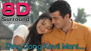 Ding Dong Kovil Mani 8D | Ji-Ding Dong Kovil Mani Song | Ajith Kumar | Trisha | break free musix