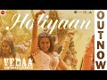 Holiyaan - Vedaa | John Abraham & Sharvari | Nikhita Gandhi, Asha Sapera, MC Square, Yüva, Arushi K