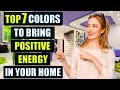 Top 7 Colors to Bring Positive Energy in Your Home