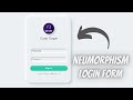 Neumorphism Login Form | CSS Tutorial | With Source Code
