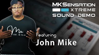 MKSensation Xtreme 2.0 Featuring John Mike