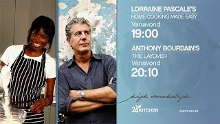 Lorraine Pascale \u0026 Anthony Bourdain op 24Kitchen