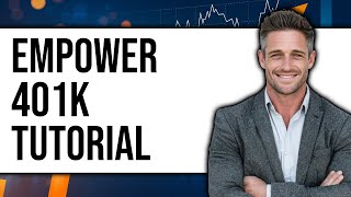 How To Use Empower 401k