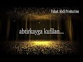 Ilkacase Qays | Biciidyahan | Official Audio Lyrics 2023