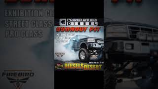 Burnout Pit at Diesels in the Desert - Presented by Power Driven Diesel